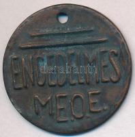 DN Engedelmes - M.E.O.E. (Magyar Ebtenyésztők Országos Egyesülete) Br érem (40mm) T:2 kis patina