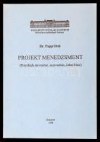 Dr. Papp Ottó: Projekt menedzsment. (Projekt tervezése, szervezése, irányítása.) Bp., 1998, BME. Kiadói papírkötés.