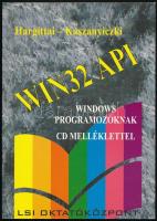 Hargittai Péter, Kaszanyiczki László: Win32 API. Windows programozóknak. Bp., 2000, LSI Oktatóközpont a Mikroelektronika Alkalmazások Kultúrájáért Alapítvány. Kiadói papírkötés.