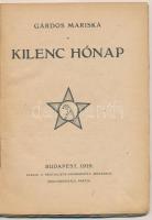 Gárdos Mariska: Kilenc hónap. Bp., 1919, Szocialista-Kommunista Munkások Magyarországi Pártja. Kiadó...