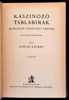 Darnay Kálmán: Kaszinózó táblabírák I-II. (Korfestő történeti tréfák.) Bp., é.n.(1928), Athenaeum 1 ...