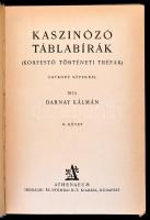 Darnay Kálmán: Kaszinózó táblabírák I-II. (Korfestő történeti tréfák.) Bp., é.n.(1928), Athenaeum 1 ...