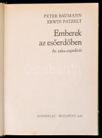 Világjárók sorozat két kötete: 
Peter Baumann, Erwin Patzlet: Emberek az esőerdőben. Az auka-expedí...