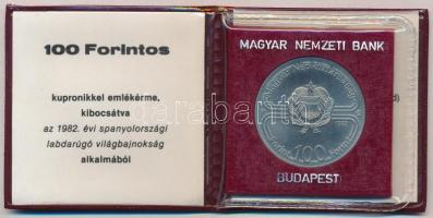 1982. 100Ft Cu-Ni "Labdarúgó Világbajnokság 1982" eredeti MNB tokban tanúsítvánnyal + 	
1...
