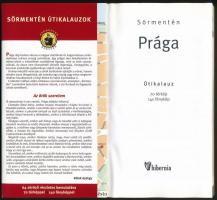 Szokolay Zoltán: Sörmentén Prága. Útikalauz. Budapest, 2002, Hibernia. Kiadói papírkötésben