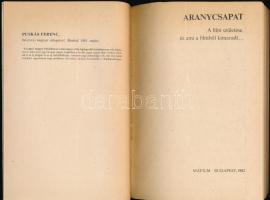 Aranycsapat. Az interjúkat készítette, a dokumentumokat válogatta Surányi András. Szerk.: Hernádi Mi...