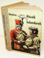 Donászy: Hősök és kalandorok