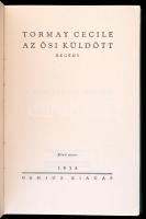 Tormay Cecile: Az ősi küldött. I-II. kötet. I. kötet: A csallóközi hattyú. II. kötet: A túlsó parton...