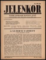 1944 Jelenkor. Társdalmi, politikai és kulturális, antifasiszta lap. Szerk.: Katona Jenő. 1944. március 15., VI. évfolyamának 6. száma, 12p. Jó állapotban.  A Jelenkor antifasiszta, és németellenes lap utolsó száma. A lap a német megszállást követően megszűnt. A nyilasok a lap szerkesztőjét, Katona Jenőt is letartoztatták. A lap szerzői között ellenzéki, katolikus, erdélyi, felvidéki írókat, valamint Nyugat szerzőit is megtalálhatjuk. Ritka!