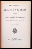 Verne Gyula: Kéraban, a vasfejű. 1-2. köt. Bp., é. n., Franklin. Díszes vászonkötésben, jó állapotba...