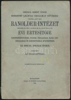 1934 Depaul Szent Vince Szeretet Leányai (Irgalmas Nővérek) vezetése alatt álló Ranolder-Intézet évi értesítője, 1933/1934. Kissé szakadozott papírkötésben, fekete-fehér fotókkal.