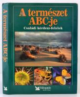 A természet ABC-je. Bp., 1995, Readers Digest Kiadó Kft. Kiadói kartonált papírkötés, kiadói papír védőborítóban.