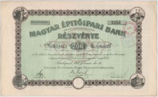 Budapest 1918. "Magyar Épitőipari Részvénytársaság" részvénye 200K-ról, bélyegzésekkel és ...