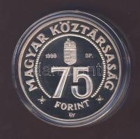1999. 75Ft Ag "75 éves az MNB" T:PP Csak 4500db! Dísztokban, tanúsítvánnyal!