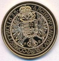 DN "Magyar aranypénzek utánveretben -  II. Ferdinánd 10 dukát" aranyozott Ag emlékérem tan...