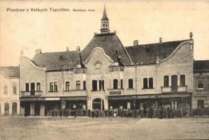 Nagytapolcsány, Topolcany; Mestsky dom / városháza, Neufeld Rezső, Steiner Ármin, Hochberger Adolf üzletei, dohányáruda, Juliusa Platzko kiadása / city hall, shops, tobacco store (EK)