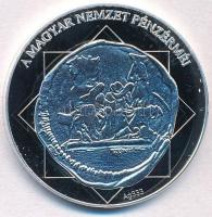 DN "A magyar nemzet pénzérméi - A Budai vár első ábrázolása 1308-1342" Ag emlékérem tanúsí...