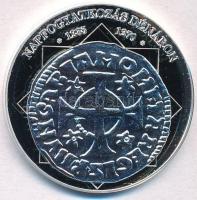 DN A magyar nemzet pénzérméi - Napfogyatkozás dénáron 1235-1270 Ag emlékérem tanúsítvánnyal (15g/0.333/35mm) T:PP