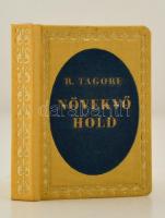 Rabindranath Tagore: Növekvő hold. Fordította: Zsoldos Benő. Budapest, (1971), Egyetemi Nyomda, 112 p.+4 sztl. lev.  Kiadói egészvászon kötés. Reprint kiadás. Az eredeti kiadás változatlan kicsinyítése 250 példányban.