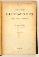 Hajnik Imre: Egyetemes európai jogtörténet. I. kötet. A középkor kezdetétől a francia forradalomig. Unicus! Bp., 1875, Eggenberger-féle Könyvkereskedés (Hoffmann és Molnár), IV+354 p.+1 sztl. lev. Korabeli kissé kopottas félvászon-kötés, márványozott lapélekkel, 323-328 oldalaknál gyűrődésekkel, de egyébként jó állapotban, legit gr. Batthyány Zsig(mond) (?) bejegyzéssel. Első kiadás.