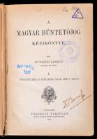 Fayer László: A magyar büntetőjog kézikönyve I. kötet. Bevezető rész és általános tanok. Bp., 1895, Franklin-Társulat, XII+352 p. Korabeli félvászon-kötés, volt könyvtári példány, az elülső előzéklapja kijár, számos bejelöléssel, aláhúzással, 35/36. és 37/38. oldalak lapjai kissé viseltesek. Dr. Baross (?) névbejegyzéssel a címlapon.