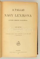 A Pallas Nagy Lexikona Az összes ismeretek enciklopédiája. 1-18. kötetek. Budapest, 1893-1900. Palla...