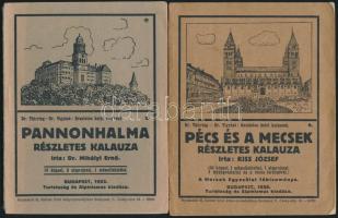 Részletes helyi kalauzok sorozat két kötete:  Kiss József: Pécs és a mecsek részletes kalauza. Bp., 1926, Turistaság és Alpinizmus. Kiadói papírkötés, térképmellékletekkel.  Dr. Mihályi Ernő: Pannonhalma részletes kalauza. Bp., 1923, Turistaság és Alpinizmus. Kiadói papírkötés, ceruzás bejelölésekkel, aláhúzásokkal.