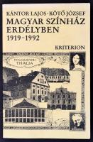 Kántor Lajos, Kötő József: Magyar Színház Erdélyben (1919-1992) Bp.,1994, Kriterion. Kiadói papírkötés.