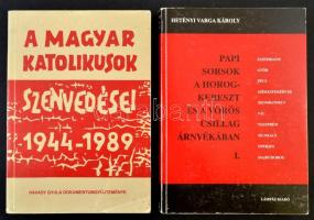 Vegyes könyvtétel, 2 db: A magyar katolikusok szenvedései 1944-1989. Havasy Gyula dokumentumgyűjteménye. Nagysáp, é.n., Szerzői kiadás. Kiadói papírkötés. Hetényi Varga Károly: Papi sorsok a horogkereszt és a vörös csillag árnyékában. I. kötet. Abaliget, 1992, Lámpás. Kiadói papírkötés.