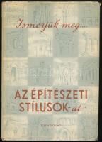 Gerő László: Ismerjük meg... Az építészeti stílusok-at. Bp., 1959, Gondolat. Kiadói egészvászon-kötés, kiadói kissé szakadt papír védőborítóval.