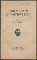 Kner Imre: Ipari nevelés és iparművészet. Gyoma, 1919, Szerző kiadása. Kiadói papírkötés, átlagos állapotban.