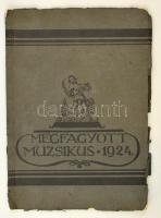 A megfagyott muzsikus. Bp., 1924, Királyi József Műegyetem hallgatói. 148. számozott példány. Kiadói papírkötés, kopottas állapotban.