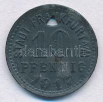 Német Birodalom / Frankfurt 1917. 10pf Zn háromszög alakú lyukasztással, szükségpénz T:2 German Empire / Frankfurt 1917. 10 Pfennig Zn necessity money with triangular hole punched C:XF