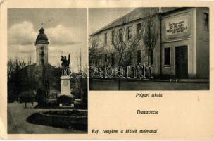 Dunavecse, Gróf Teleki József polgári iskola, Hősök szobra, Református templom (fa)