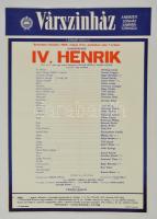 1986 Várszínház IV. Henrik darabjának plakátja, Kállai Ferenc, Esztergályos Cecília, hajtott, 69x48 cm
