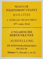 1977 Magyar pásztorművészet kiállítás a Néprajzi Múzeumban plakát, magyar és német nyelvű, apró szakadásokkal, 69x49 cm