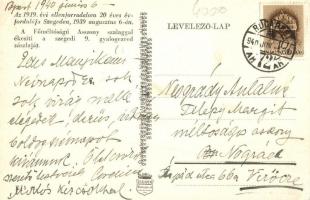 1939 Szeged, az 1919-es ellenforradalom 20 éves évfordulója; Horthy Miklós, Purgly Magdolna szalagga...