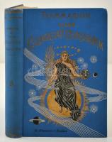 Flammarion Kamill: Újabb csillagászati olvasmányok. Bp., 1897, Athenaeum. Kiadói aranyozott, festett egészvászon kötés, képekkel illusztrált, jó állapotban.