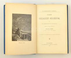 Flammarion Kamill: Újabb csillagászati olvasmányok. Bp., 1897, Athenaeum. Kiadói aranyozott, festett...