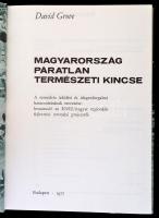 David Grove: Magyarország páratlan természeti kincse. Bp., 1977, Regionális Fejlesztési Tervezési Pr...