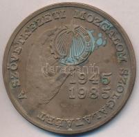 1985. "A Szövetkezeti Mozgalom Szolgálatáért / Felszabadulásunk 40. évfordulójára" Br emlékérem (70mm) T:2 patina