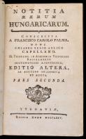 Francisco Carolo Palma (Pálma Károly Ferenc (1735-1787)): Notitia Rerum Hungaricarum. Editio Altera....