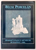Vegyes művészeti könyvtétel, 2 db: 
1986 Bécsi Porcelán. Az Iparművészeti Múzeum Gyűjteményében. Bp...