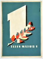 cca 1970 Piros Tibor (1922-2010): Éljen Május 1. (plakát terv) vegyes technika, papír, jelzett, apró hibákkal, 66×46 cm