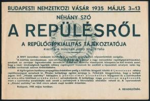 1935 Néhány szó a repülésről. A repülőgépkiállítás képes tájékoztatója. Kiadja a Magyar Aero Szövetség. 14 p.