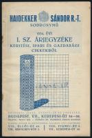 1934 Haidekker Sándor I. sz. árjegyzéke. Kerítési, ipari és gazdasági cikkekről. 36p. Sok képpel