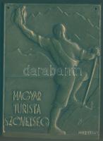 "Magyar Turista Szövetség" szögletes Br plakett. Szign:Madarassy T:2