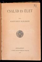 Radványi Kálmán: Család és élet. Bp., 1936, Szent István-Társulat. Átkötött félvászon-kötés, laza fű...