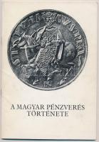 3db-os numizmatikai irodalom tétel, benne "A magyar pénzverés története - Kiállítás", Buda...