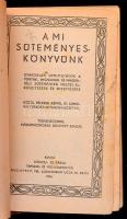A mi süteményes könyvünk. Váncza könyv. Budapest, 1936, Váncza és Társa. Tizennegyedik, háromszorosr...